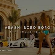 Arash Boro Boro Remix