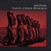 Jestofunk Love In A Black Dimension Deep House Jazzdanse