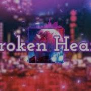 Broken Heart Адлин Slowed