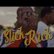 Rekta Slick Rick Feat Calidro