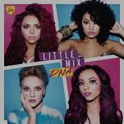 Little Mix Love Drunk Extended Version