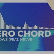 Aero Chord Shadows Feat Nevve