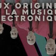 La Musique Electronique