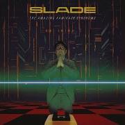 Slade Topic