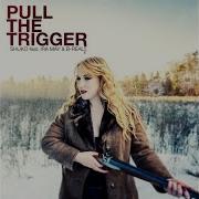 Shuko Pull The Trigger Instrumental Version