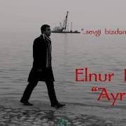 Elnur Mexfi Ayriliq