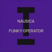Nausica Funky Operator Extended Mix