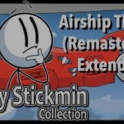 Henry Stickmin Collection Airship Theme Remastered Extended