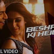Besharmi Ki Height