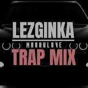 New Trap Lezginka