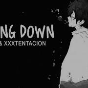 Lil Peep Xxxtentacion Falling Down Nightcore