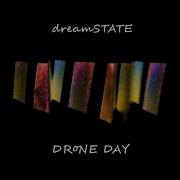 Dreamstate Drone Day Pm 5