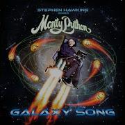 Galaxy Song