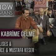 Ibo Show Ölürsem Kabrime