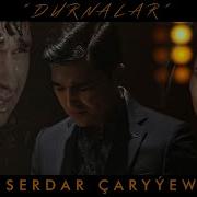 Serdar Caryyew Durnalar