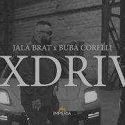 Sexdrive Jala Brat Buba Corelli