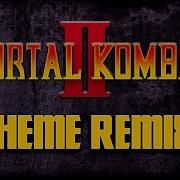 Mortal Kombat 2 Theme Remix