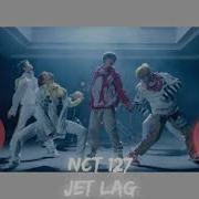 Nct 127 엔시티127 Jet Lag 8D Audio 8D Use Headphone