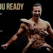 Are You Ready Artem Uzunov