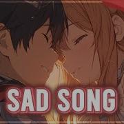 Nightcore Sad Song Female Version Timebelle