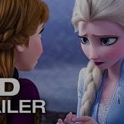 Frozen 2 Into The Unknown Song Sneak Peek Trailer 2019