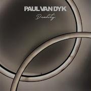 Paul Van Dyk Duality Extended Mix