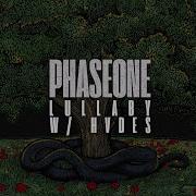 By Phaseone Hvdes Lullaby