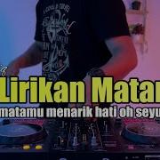 Dj Lirikan Matamu