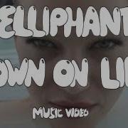 Elliphant Down On Life Official Music Video