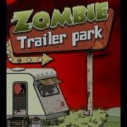 Zombie Trailer Park Ost