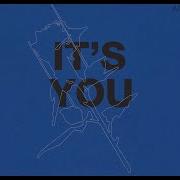 You You You It S You