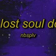 The Lost Soul Down Speed Up