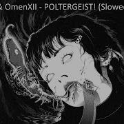 Poltergeist Corpse Slowed