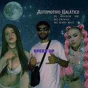 Automotivo Galatico
