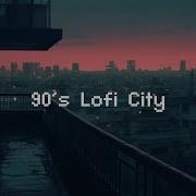 90 S Lofi City Rainy Lofi Hip Hop Chill Beats To Relax Study To