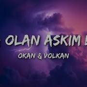 Sana Olan Askim Ebedi