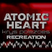 Mick Gordon Atomic Heart Recreation