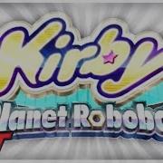 President Max Profitt Haltmann Kirby Planet Robobot Ost Theme Music