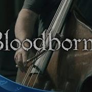 Bloodborne Soundtrack Recording Session Behind The Scenes Ps4