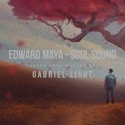 Edward Maya Soul Sound Cover Mashup By Gabriel Light 2024