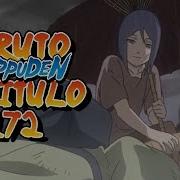 Naruto Shippuden Capitulo 172 Parte 1 3 Reunión