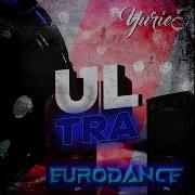 Eurodance Ultra