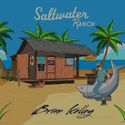 Brian Kelley Saltwater