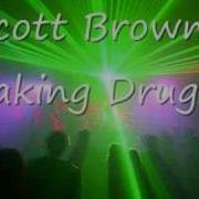 Scott Brown Taking Drugs