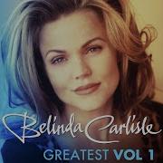 Belinda Carlisle Greatest Hits Vol 1