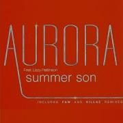 Aurora Summer Son Feat Lizzy Pattinson