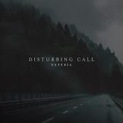 Experia Disturbing Call