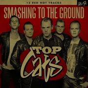 Walk On By Top Cats