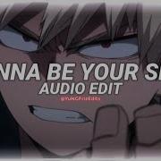 I Wanna Be Your Slave Edit Audio Tiktok