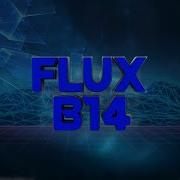 Flux B14